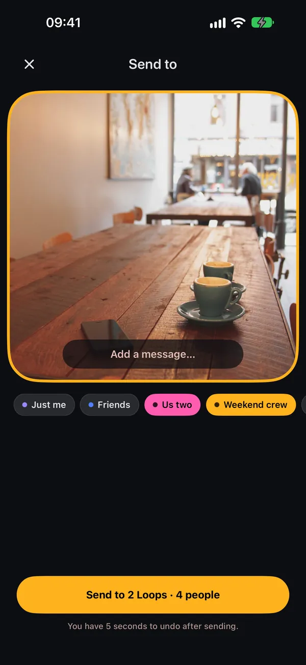 The Send to screen: a coffee photo with a caption field, and Loop chips for Just me, Friends, Us two and Weekend crew, with two selected.